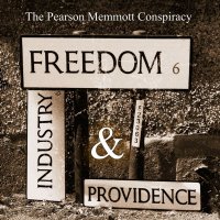 The Pearson Memmott Conspiracy - Freedom, Industry and Providence (2022) MP3