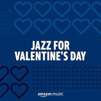 VA - Jazz for Valentine's Day (2022) MP3