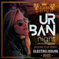 VA - Urban Night: Electro House Session (2022) MP3