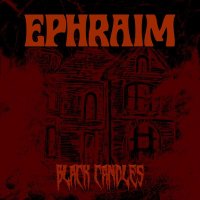 Ephraim - Black Candles (2022) MP3