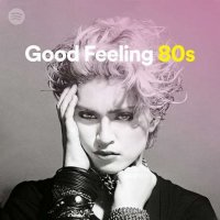 VA - Good Feeling 80s (2022) MP3
