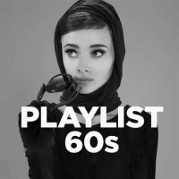 VA - Playlist 60s (2022) MP3