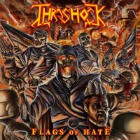 Thrashock - Flags of Hate (2022) MP3