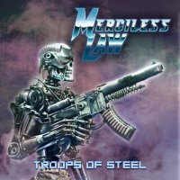 Merciless Law - Troops Of Steel (2022) MP3