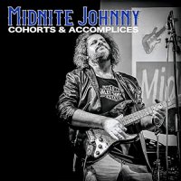 Midnite Johnny - Cohorts & Accomplices (2022) MP3