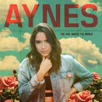 Aynes - The Girl Makes the World (2022) MP3