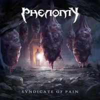 Phenomy - Syndicate of Pain (2022) MP3