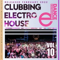 VA - E-Dance: Clubbing Electro House [Vol.10] (2022) MP3
