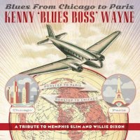 Kenny 'Blues Boss' Wayne - Blues From Chicago To Paris (2022) MP3