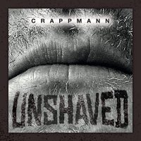 Crappmann - Unshaved (2022) MP3