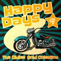 VA - Happy Days: The Oldies Gold Collection [Volume 9] (2022) MP3