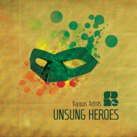 VA - Unsung Heroes 1-14 (2012-2021) MP3