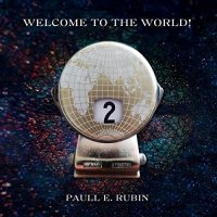 Paull E. Rubin - Welcome To The World! (2022) MP3
