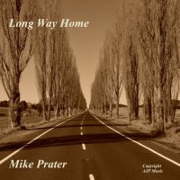 Mike Prater - Long Way Home (2022) MP3