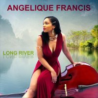 Angelique Francis - Long River (2022) MP3