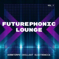 VA - Futurephonic Lounge [Vol.1-4] (2022) MP3