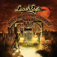 Leash Eye - Busy Nights Hazy Days (2022) MP3