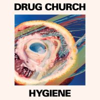 Drug Church - Hygiene (2022) MP3