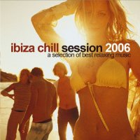 VA - Ibiza Chill Session 2006 Part 1-2 (2006) MP3