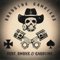Roadside Gamblers - Rust, Smoke & Gasoline (2022) MP3