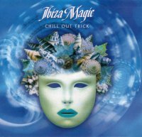 VA - Ibiza Magic Chill Out Trick (2001) MP3