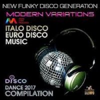 VA - New Funky Disco Generation: Modern Variatitions (2017) MP3