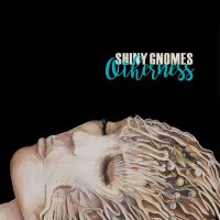 Shiny Gnomes - Otherness (2022) MP3