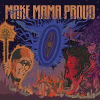 Make Mama Proud - Make Mama Proud II (2022) MP3