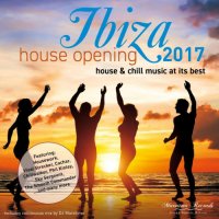 VA - Ibiza House Opening 2017. House & Chill Music At Its Best (2017) MP3