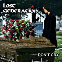Lost Generation - Don't Cry (2022) MP3