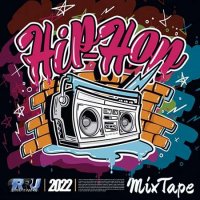 VA - Hip Hop Mix Tape (2022) MP3