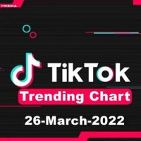 VA - TikTok Trending Top 50 Singles Chart [26.03] (2022) MP3