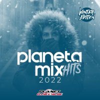 VA - Planeta Mix Hits 2022: Winter Edition (2021) MP3