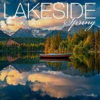 VA - Lakeside Chill Sounds: Spring (2022) MP3