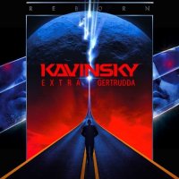 Kavinsky - Reborn Extra [by Gertrudda] (2022) MP3