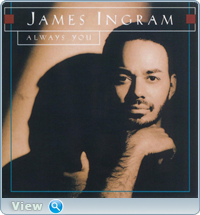 James Ingram - Discography [9 Releases] (1983-2019) MP3