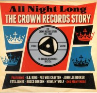 VA - All Night Long. The Crown Records Story [2CD] (2014) MP3