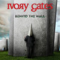 Ivory Gates - Behind the Wall (2022) MP3