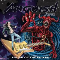 Anguish Force - The W8 of the Future (2022) MP3