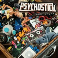 Psychostick - ... and Stuff (2022) MP3