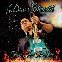 Doc Shredd - Fire in the Air (2022) MP3