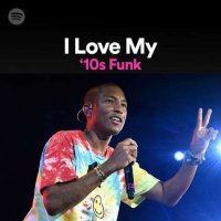 VA - I Love My '10s Funk (2022) MP3