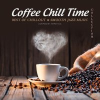 VA - Coffee Chill Time Vol.1-7 (2014-2021) MP3