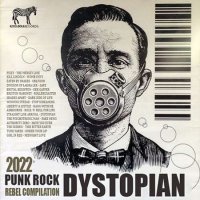 VA - Dystopian: Punk Rock Rebel Rewiev (2022) MP3