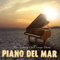 VA - Piano del Mar. Easy Listening Chill Lounge Moods (2017) MP3