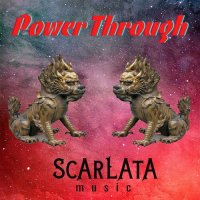 Scarlatamusic - Power Through (2022) MP3