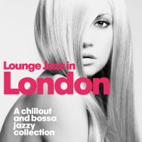 VA - Lounge Jazz in London (2014) MP3