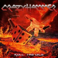 Crazy Hammer - Roll the Dice (2022) MP3