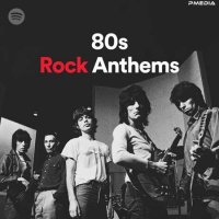 VA - 80s Rock Anthems (2022) MP3