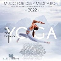 VA - Find Your Balance: Music For Deep Meditation (2022) MP3
